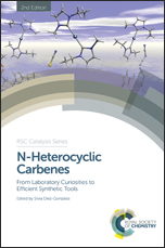 N-Heterocyclic Carbenes: From Laboratory Curiosities to Efficient Synthetic Tools: Edition 2